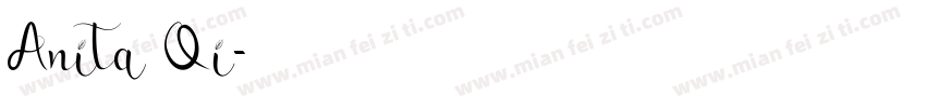 Anita Qi字体转换
